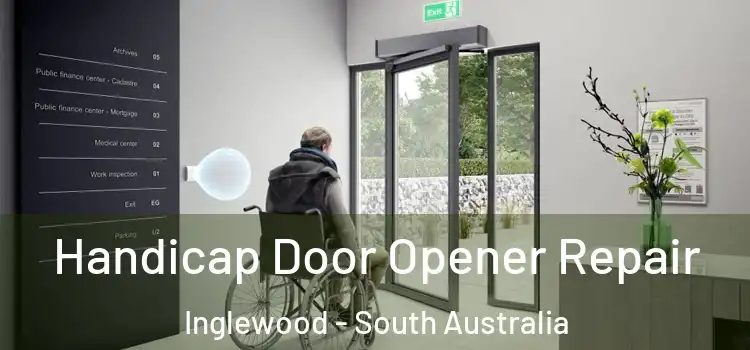 Handicap Door Opener Repair Inglewood - South Australia