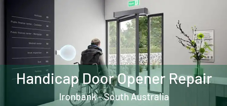 Handicap Door Opener Repair Ironbank - South Australia