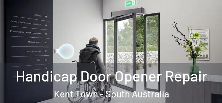 Handicap Door Opener Repair Kent Town - South Australia