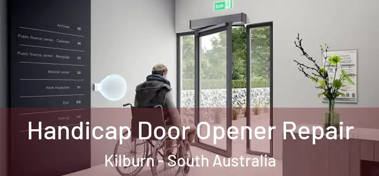 Handicap Door Opener Repair Kilburn - South Australia