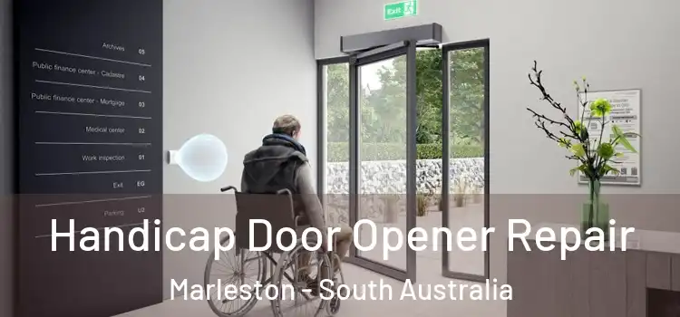 Handicap Door Opener Repair Marleston - South Australia