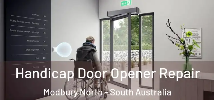 Handicap Door Opener Repair Modbury North - South Australia