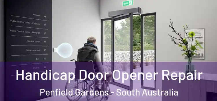 Handicap Door Opener Repair Penfield Gardens - South Australia