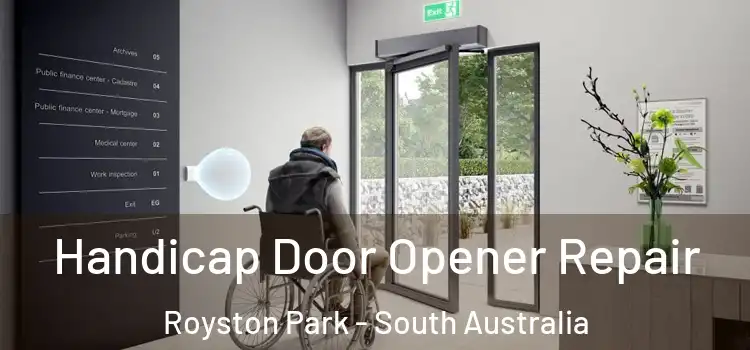 Handicap Door Opener Repair Royston Park - South Australia