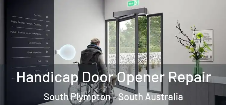Handicap Door Opener Repair South Plympton - South Australia
