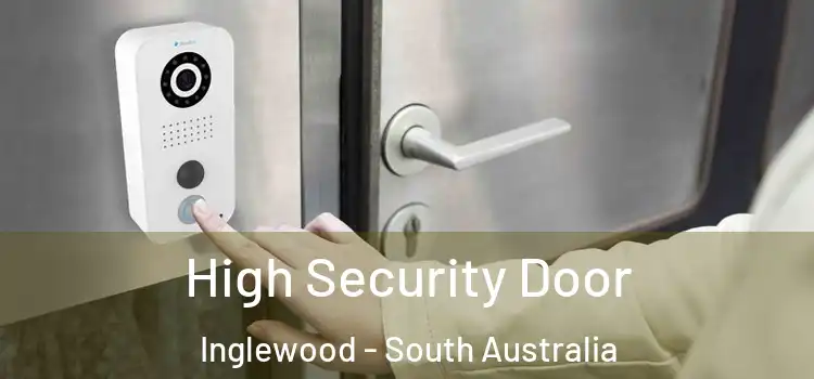 High Security Door Inglewood - South Australia