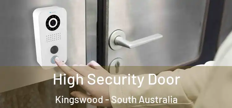 High Security Door Kingswood - South Australia