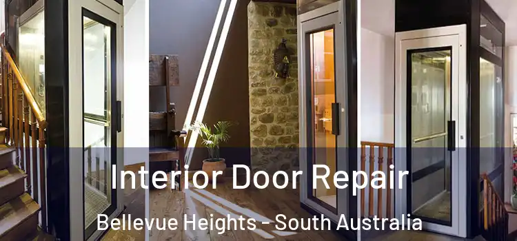 Interior Door Repair Bellevue Heights - South Australia