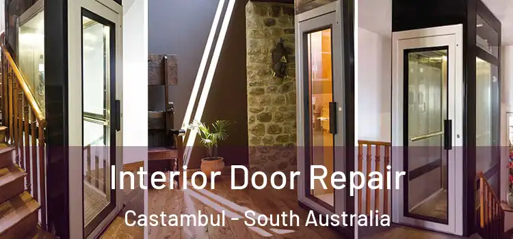 Interior Door Repair Castambul - South Australia