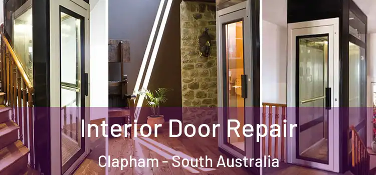 Interior Door Repair Clapham - South Australia