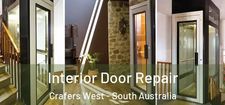 Interior Door Repair Crafers West - South Australia