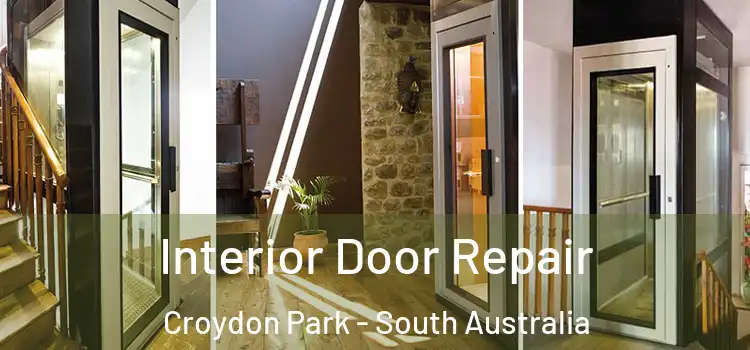 Interior Door Repair Croydon Park - South Australia
