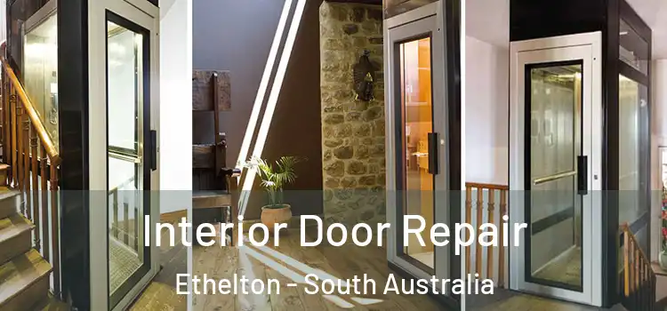 Interior Door Repair Ethelton - South Australia