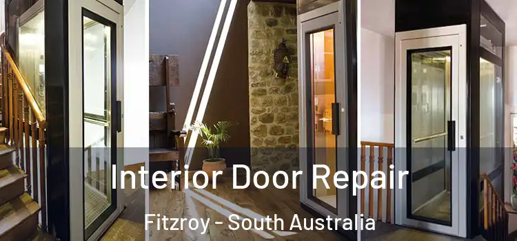 Interior Door Repair Fitzroy - South Australia