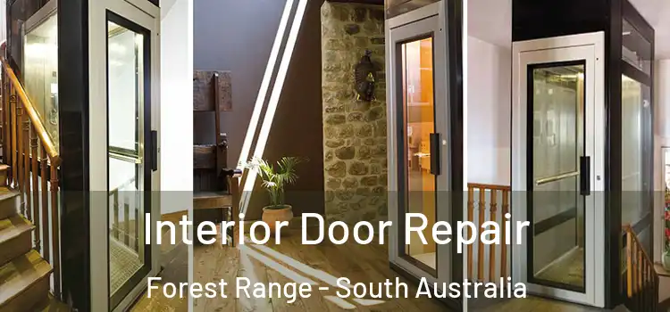 Interior Door Repair Forest Range - South Australia