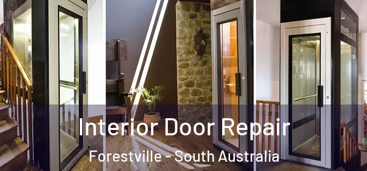 Interior Door Repair Forestville - South Australia