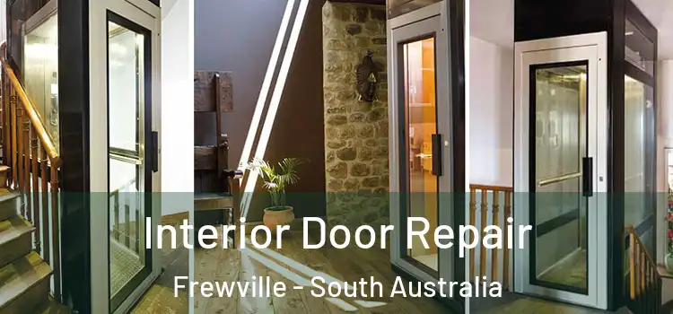 Interior Door Repair Frewville - South Australia