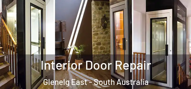 Interior Door Repair Glenelg East - South Australia