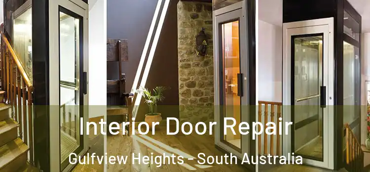 Interior Door Repair Gulfview Heights - South Australia