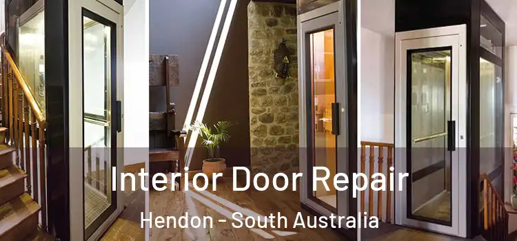 Interior Door Repair Hendon - South Australia