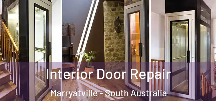 Interior Door Repair Marryatville - South Australia