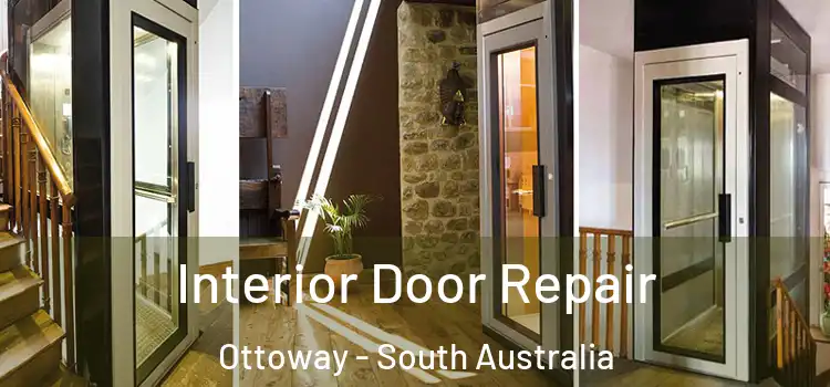 Interior Door Repair Ottoway - South Australia