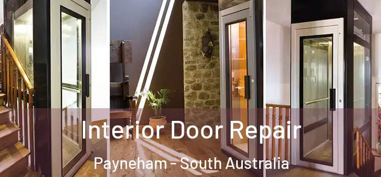 Interior Door Repair Payneham - South Australia