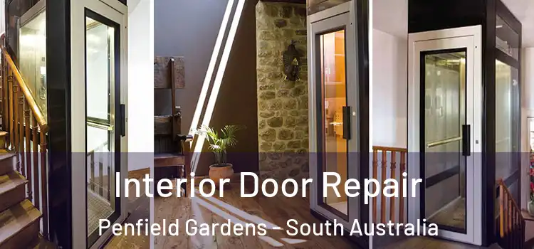 Interior Door Repair Penfield Gardens - South Australia