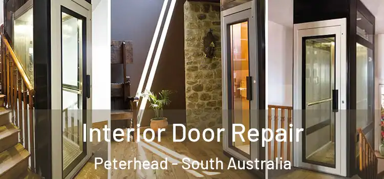 Interior Door Repair Peterhead - South Australia