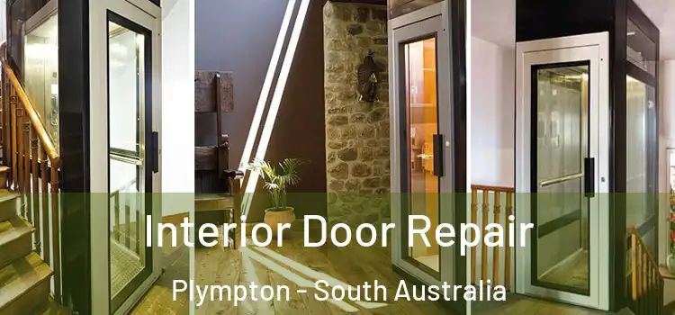 Interior Door Repair Plympton - South Australia