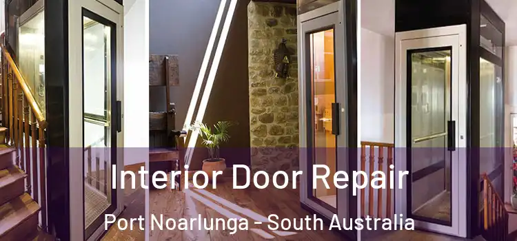 Interior Door Repair Port Noarlunga - South Australia