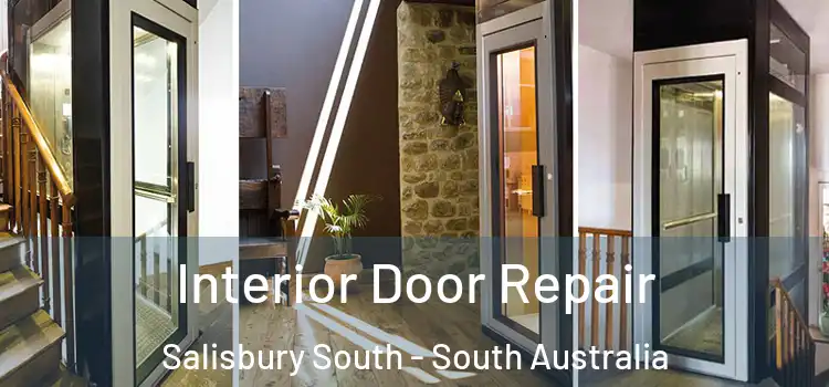 Interior Door Repair Salisbury South - South Australia