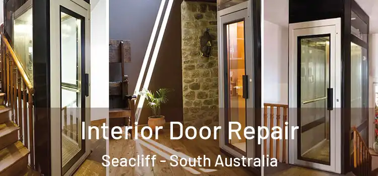 Interior Door Repair Seacliff - South Australia