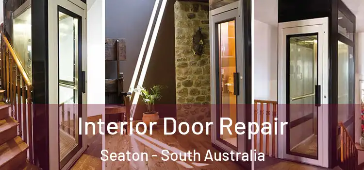 Interior Door Repair Seaton - South Australia