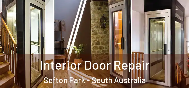Interior Door Repair Sefton Park - South Australia