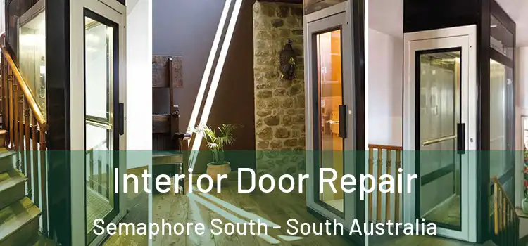 Interior Door Repair Semaphore South - South Australia