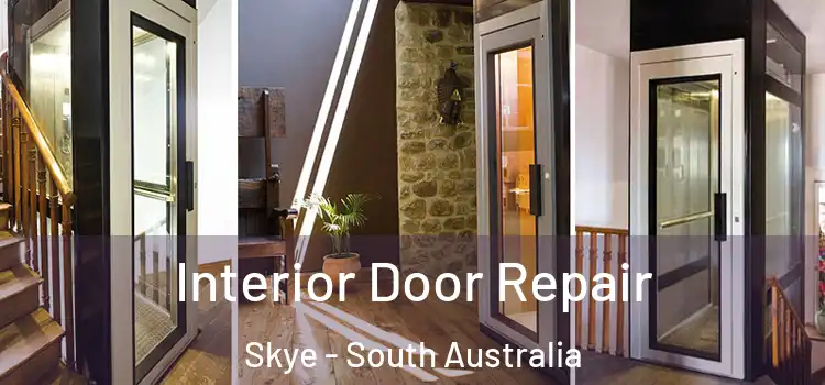 Interior Door Repair Skye - South Australia
