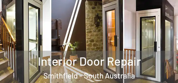 Interior Door Repair Smithfield - South Australia