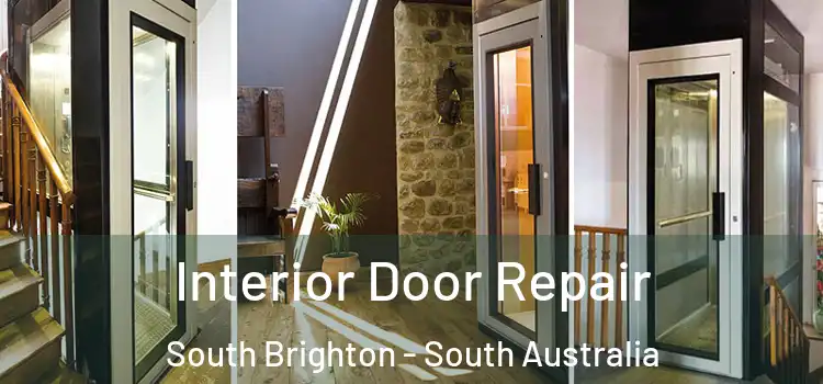 Interior Door Repair South Brighton - South Australia