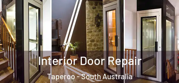 Interior Door Repair Taperoo - South Australia
