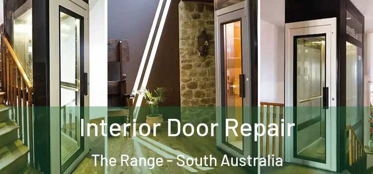 Interior Door Repair The Range - South Australia