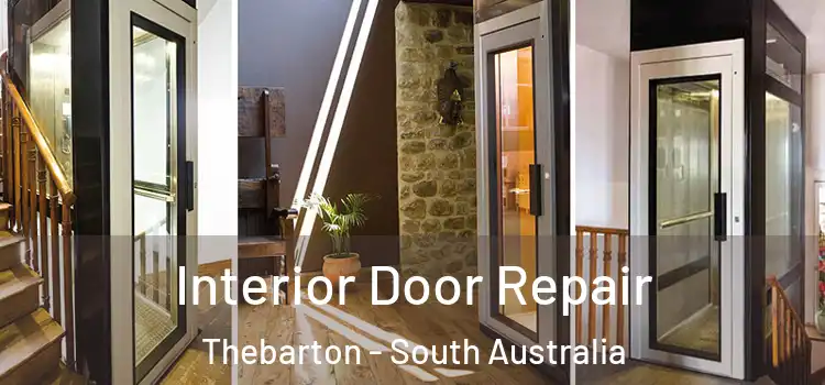 Interior Door Repair Thebarton - South Australia
