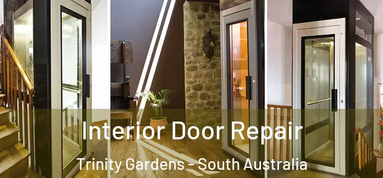 Interior Door Repair Trinity Gardens - South Australia