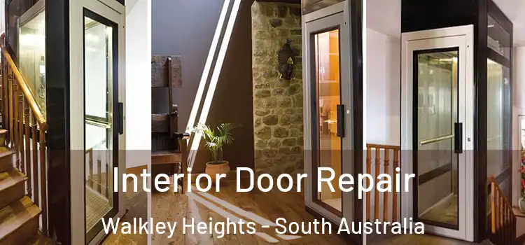 Interior Door Repair Walkley Heights - South Australia