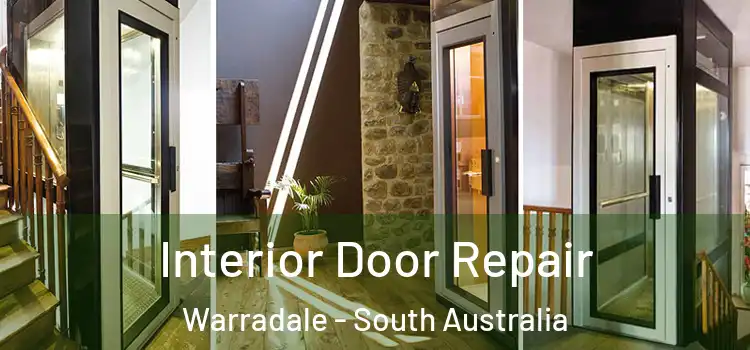 Interior Door Repair Warradale - South Australia