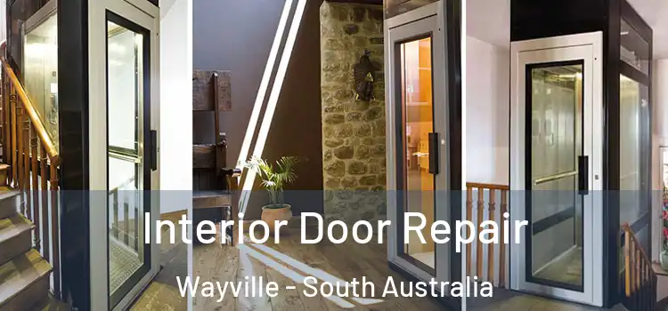 Interior Door Repair Wayville - South Australia