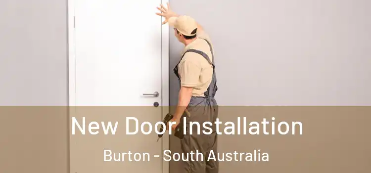 New Door Installation Burton - South Australia