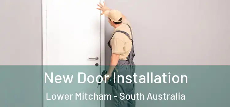 New Door Installation Lower Mitcham - South Australia