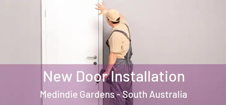 New Door Installation Medindie Gardens - South Australia