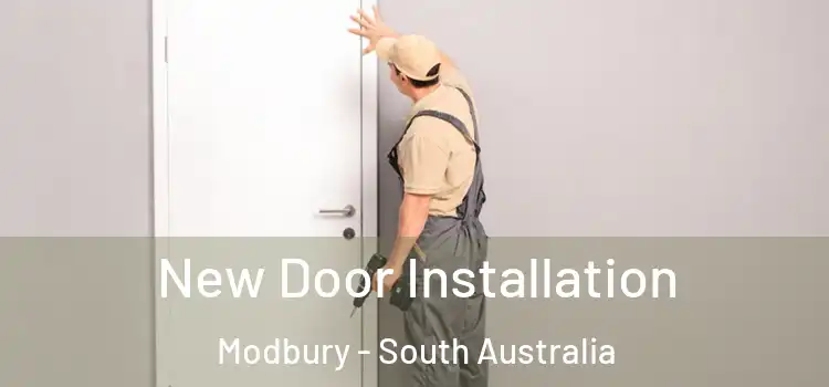 New Door Installation Modbury - South Australia